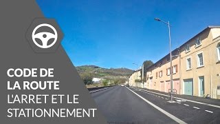 Code de la Route  Larret et le stationnement [upl. by Betta]