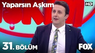 Yaparsın Aşkım 31 Bölüm [upl. by Ait]