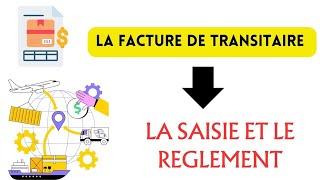 Facture de transitaire  la saisie et le reglement formation aide comptable [upl. by Eerihs904]