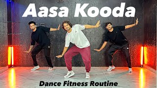 Aasa Kooda  Dance Fitness Routine  Akshay Jain Choreography ajdancefit aasakooda [upl. by Horowitz]