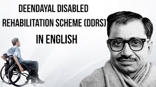 Social Justice Ministrys Deendayal Disabled Rehabilitation Scheme All you need to know about DDRS [upl. by Leeke]