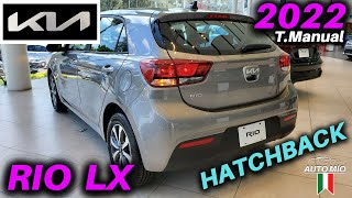 👍🏼 KIA RIO Hatchback LX Transmisión Manual 2022 💜 Lindo y Guerrero 💜 FICHA TÉCNICA  Precio  ✅ [upl. by Cormier]