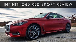 Review  2018 Infiniti Q60 Red Sport  Casual Performance [upl. by Brittney]