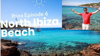 Ibiza North Beaches Es Portinatx ibiza Es FigueralIbiza Episode 6 [upl. by Nanaj]