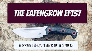 EAFENGROW EF 137 A Beautiful Tank of a Knife [upl. by Nanahs298]