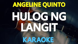 HULOG NG LANGIT  Angeline Quinto Donna Cruz 🎙️  KARAOKE  🎶 [upl. by Yerahcaz]