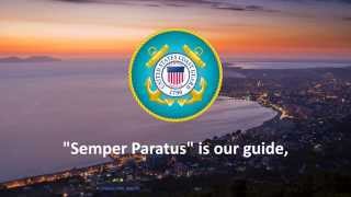 Semper Paratus  United States Coast Guard Marching Song [upl. by Ynafit]