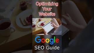 Using the Google SEO Guide for Better Website Optimization shorts googleseo seo [upl. by Haem]