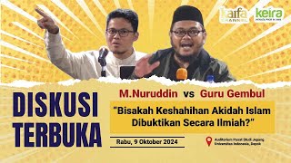 🔴DISKUSI TERBUKA “Bisakah Keshahihan Akidah Islam Dibuktikan Secara Ilmiah” [upl. by Janis]