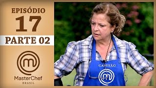 MASTERCHEF BRASIL 27062017  PARTE 2  EP 17  TEMP 04 [upl. by Eiblehs]