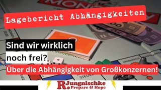 In allen Lebensbereichen sind wir von den Großkonzernen abhängig damit müssen wir umgehen [upl. by Norse]