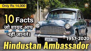 Hindustan Ambassador Car  History of Ambassador car 1957  2020 [upl. by Jecon636]