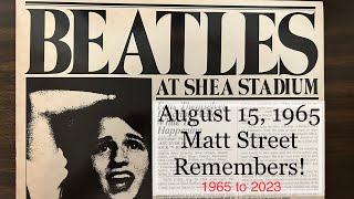 THE BEATLES and the greatest concert ever Matt remembers Shea Stadium [upl. by Edwyna116]