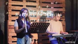 Amytis DC Raining In Manila by Lola Amour Cover [upl. by Web768]