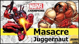 Masacre vs Juggernaut  Marvel Champions LCG [upl. by Mchugh]