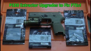 Sig P320 Extractor Upgrade and FTE Fixes [upl. by Weidar927]