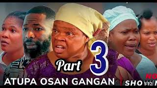 Atupa Osan Gangan 3  Latest Yoruba Movie 2024 Drama  Peju Ogunmola Habeeb Alagbe Itele [upl. by Nali]