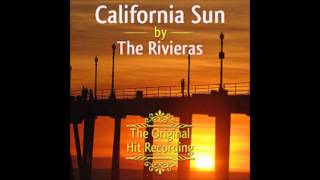 California Sun  The Rivieras [upl. by Debi]