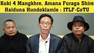 👉Kuki 4 Mangkhre Amana Furaga Shire Haiduna Hundoklamle  ITLFCoTU [upl. by Solly]