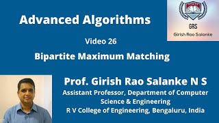 26 Bipartite Graph and Maximum Matching in Bipartite Graph [upl. by Clayborne]