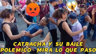 CATRACHA Y SUS BAILE POLEMICO NO LE GUSTO EL PUBLICO 😡 MIRA LO QUE PASO😱 [upl. by Iruahs]