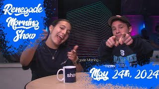 Renegade Morning Show  May 24 2024 [upl. by Notyarb192]