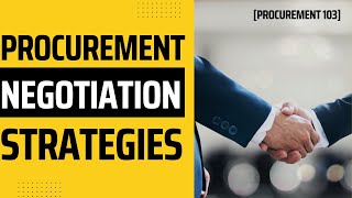 Procurement Negotiation Strategies [upl. by Furey]