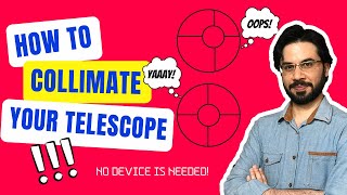 How To Collimate A Reflector Telescope [upl. by Yma847]