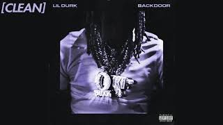 CLEAN Lil Durk  Backdoor [upl. by Monsour]