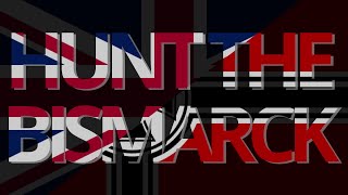 Hunt The Bismarck  Lyrics [upl. by Gnus]