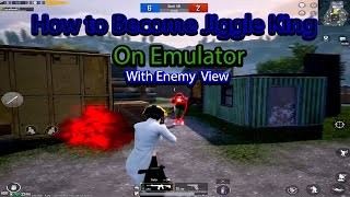 How To Do Jiggle On Emulator 🔥🔥 Best Fast Jiggle Movement On Pc  Golden Tips By PUBG Emulator King [upl. by Nonnahsed216]