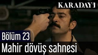 Karadayı 11Bölüm  Mahir Kara Benim [upl. by Latnahs]