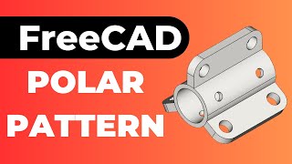 FreeCAD Circular Pattern on Cylinder [upl. by Georgeanna842]