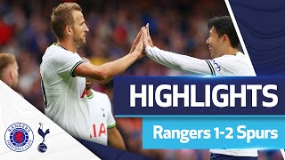 Harry Kane scores a BRILLIANT brace  HIGHLIGHTS  Rangers 12 Spurs [upl. by Rohpotsirhc]