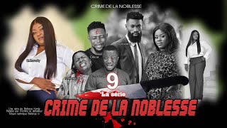 CRIME DE LA NOBLESSE EPISODE 9 Nouveau Film congolais BelArt Prod Mai 2024 [upl. by Fey170]