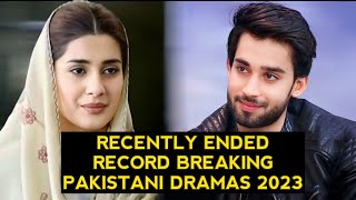 Top 6 Recently Ended Record Breaking Pakistani Dramas 2023 New List [upl. by Latsirc]