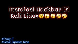 Cara Install Firefox Versi terbawahHackbar NoRedirect dll Di Kali Linux [upl. by Kjersti]