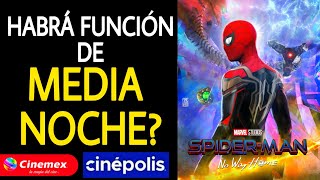 Todo sobre la PREVENTA de SPIDERMAN NO WAY HOME y función de media noche [upl. by Ettenrahs]