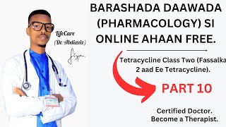 Tetracycline Class  Part 10  Pharmacology Online Class Free Tuition  Watch Now  ‎DrAbdiaziz [upl. by Aneeres]