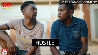 Hustle Mark Angel Comedy YAWA [upl. by Bradly]