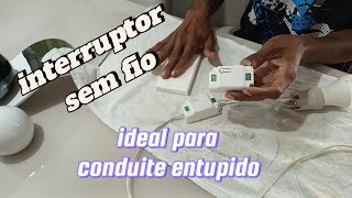 como ligar interruptor sem fio conduite entupido [upl. by Ylac]