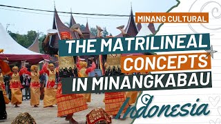 The Matrilineal concepts in Minangkabau [upl. by Lower]