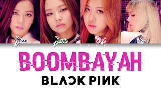 BLACKPINK – Boombayah Color Coded Lyrics HANROMENG [upl. by Auqined117]