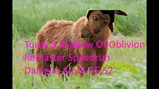 Turok 3 Shadow of Oblivion Remaster Danielle Any Speedrun 3512 IGT [upl. by Esenahs239]