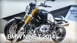 NOUVEAU 2014  EICMA  BMW NINET 2014 [upl. by Augusta]