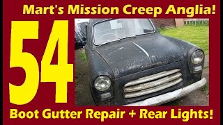 Mission Creep 100E part 54 Boot gutter repair begins plus light dickery 2392 [upl. by Nerval]