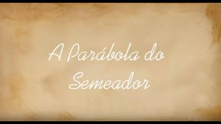 HISTÓRIA ESPÍRITA INFANTIL  A Parábola do Semeador [upl. by Acinorahs]