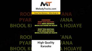 Roop Tera Mastana Karaoke Mika Singh amp Manvi Khosla mikasinghsongs hindikaraokesongs [upl. by Sonitnatsok]