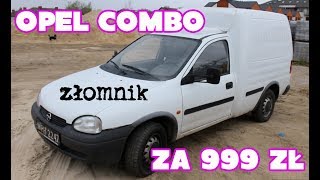 Złomnik Opel Combo z POLSKĄ HISTORIĄ za 999 zł [upl. by Sirad]