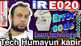 How to fix error code E020 in Canon iR Content IR 2520 2525 2530 2535 2545 canon subscribe [upl. by Erot]